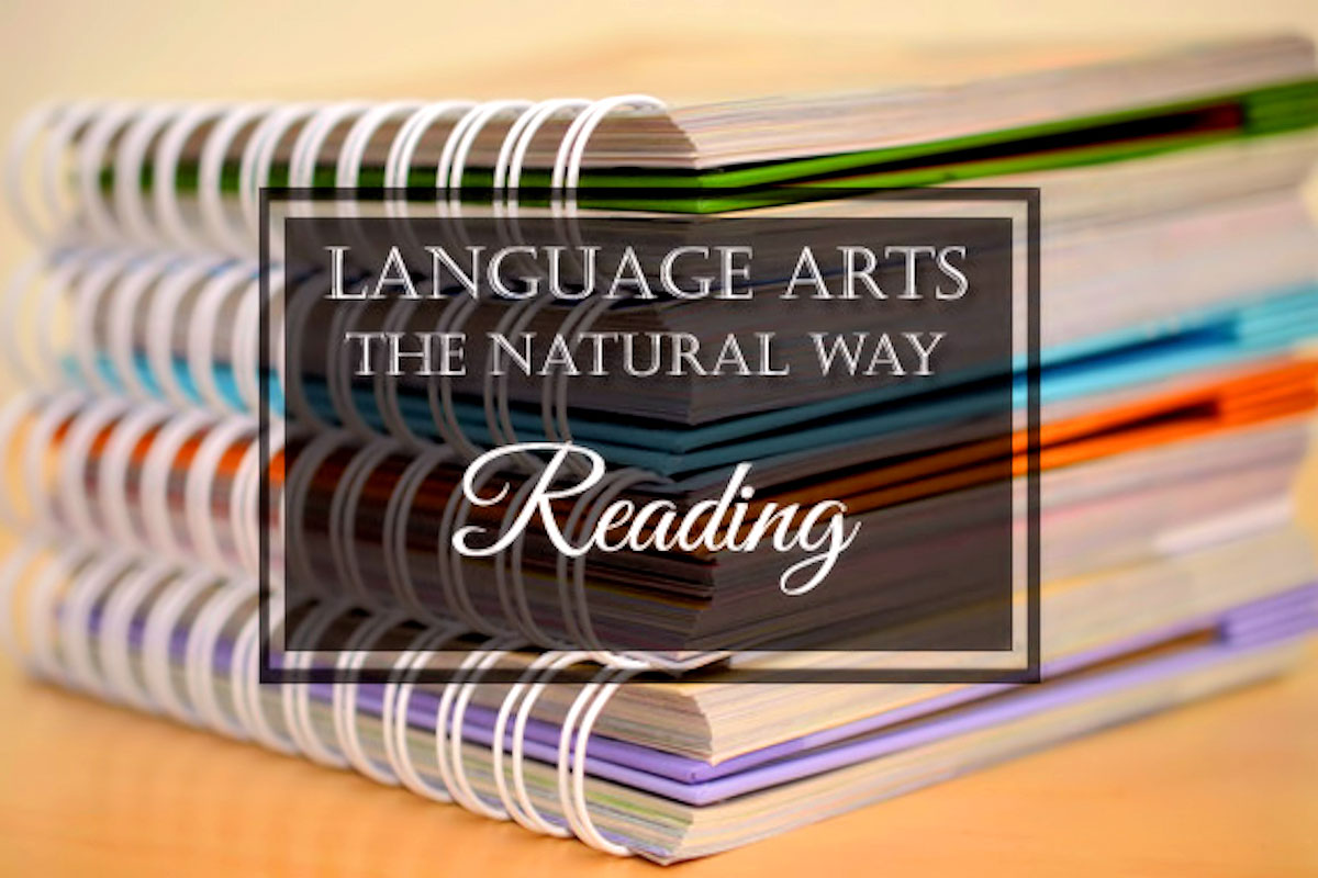 Language Arts the Natural Way: Reading