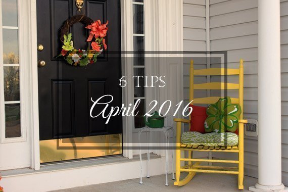 6 Tips for April 2016