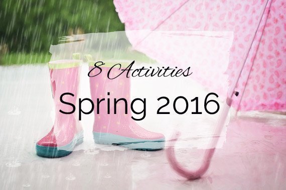 8 Activities to Enjoy Spring 2016