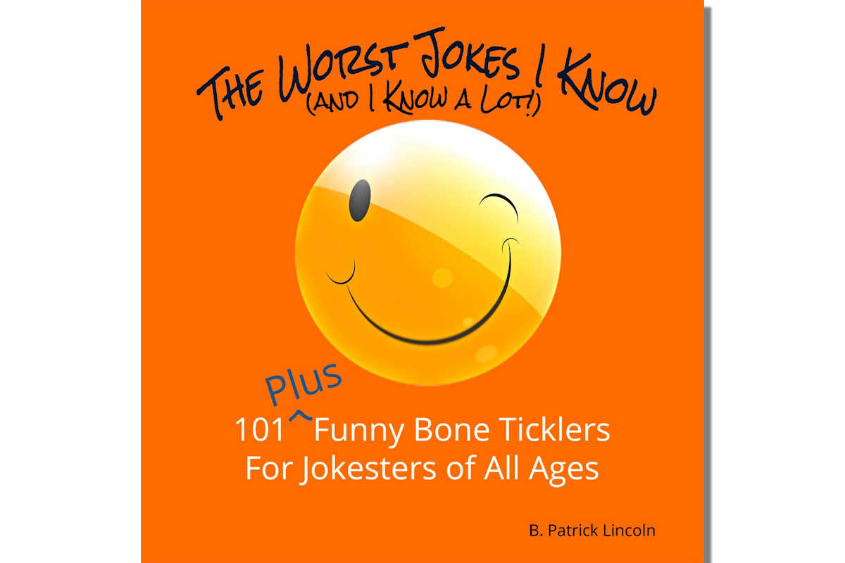 The Worst Jokes I Know ~ On Sale
